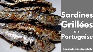 SARDINES GRILLÉES à la PORTUGAISE Tous en cuisine avec Seb [upl. by Bess]