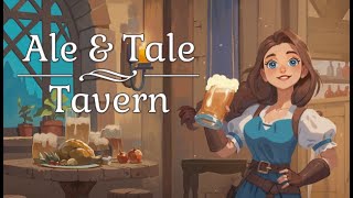 Ale And Tale  Wir eröffnen eine Taverne [upl. by Jacoby424]