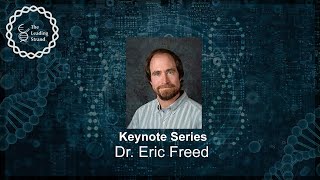 CSHL Keynote Dr Eric Freed National Cancer Institute [upl. by Llejk]