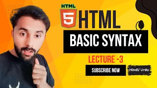 Basic Syntax of HTML in HindiUrdu Lecture3  Majid tech4u  Web Designing [upl. by Magree]