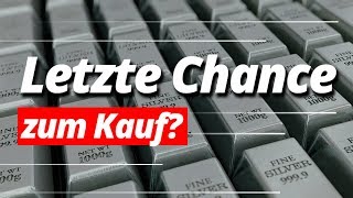 Silber Jetzt noch kaufen [upl. by Valtin]