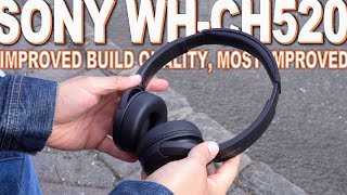 Sony WHCH520 Review  They Have Improved Build Quality Just Like The WHCH720N [upl. by Aihsemak]