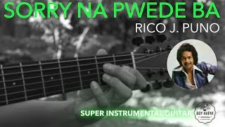 Rico Puno  Sorry Na Pwede Ba instrumental guitar karaoke cover with lyrics [upl. by Baron]