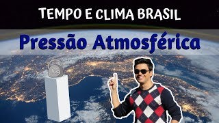 PRESSÃO ATMOSFÉRICA [upl. by Lebasi]