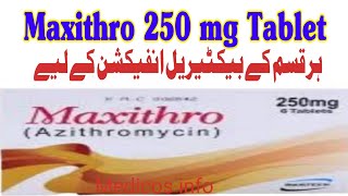 Maxithro 250 mg tablet uses benefit side effects in urdu  Azithromycin 250 mg tablet uses in urdu [upl. by Haseefan]