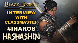 🎤 BDO  Hashashin Awakening  Interview With INAROS  Sand Lord of Black Desert Online [upl. by Tiemroth]