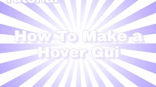 HOW TO MAKE A MOUSE HOVER BUTTON ROBLOX STUDIO TUTORIAL [upl. by Yeldar886]