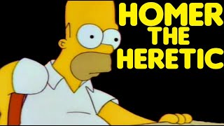 Lets Talk Simpsons Homer the Heretic [upl. by Cassandra]