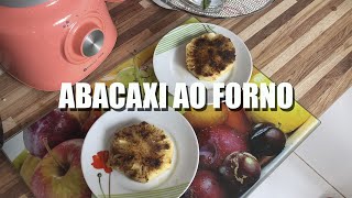 ABACAXI ASSADO NO FORNO COM CANELA [upl. by Anawit]