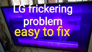 Repair LG 43inch flickering problemrepairflickeringLGelectronics [upl. by Tasia]