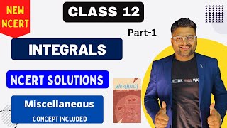 Chapter 7 Integrals  Miscellaneous Exercise I New NCERT solution Class 12 I Class 12 Maths [upl. by Inuat545]