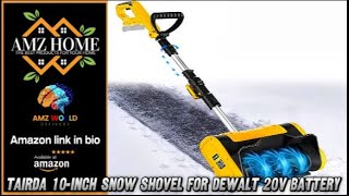 Review TAIRDA 10Inch Snow Shovel for Dewalt 20v Battery Amazon [upl. by Yssirc]