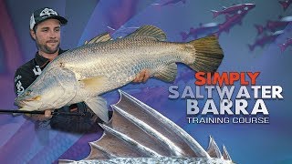 Simply Saltwater Barra  Mastering Lure Fishing [upl. by Steinke]