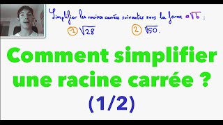 2nde Comment simplifier une racine carrée  12 [upl. by Darrin]