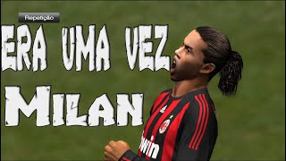 PES 2009  Era uma vez MilanGameplay Nostalgia 2023PTBR [upl. by Morry622]