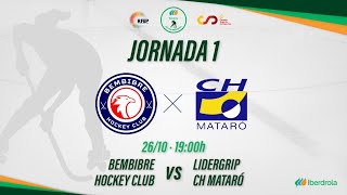 BEMBIBRE HOCKEY CLUB  LIDERGRIP CH MATARÓ 1ª JORNADA OKLIGAIBERDROLA [upl. by Fonville]