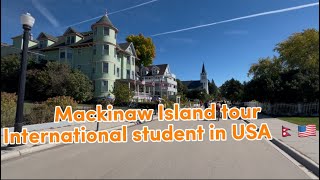 Trip to Mackinaw Island tour as International Student in USA 🇳🇵🇺🇸 saginaw valley state university [upl. by Redwine963]