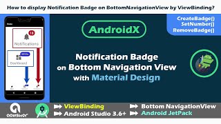 Notification Badge on Bottom Navigation View in Android Studio 36  Material Design  View Binding [upl. by Esir]