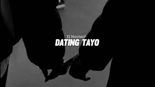 tj monterde  dating tayo slowed  reverb [upl. by Sparke]