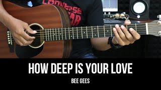 How Deep Is Your Love  Bee Gees  EASY Guitar Tutorial with Chords  Lyrics  Guitar Lessons [upl. by Gino]