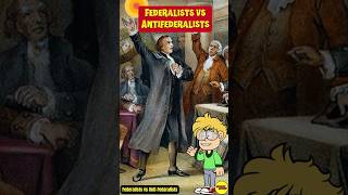 Federalists vs AntiFederalists The Battle for Americas Soul [upl. by Enyamart178]