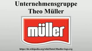 Unternehmensgruppe Theo Müller [upl. by Kerr613]