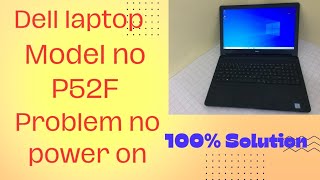 Dell laptop Motherboard Model P52F Power Problem 100 Solution [upl. by Giah730]