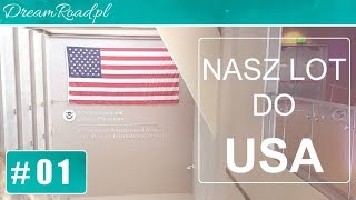 Nasz lot do USA [upl. by Casta]