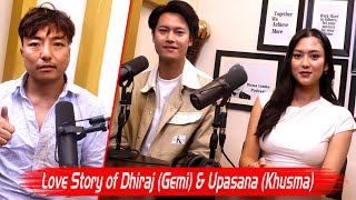 DHIRAJ MAGARampUPASANA SING THAKURI BISWA LIMBU PODCAST EP 300 [upl. by Nahguav]