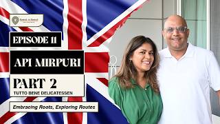 Bridging the Gap Serving EXPAT and Local Tastes in INDIA  Api Mirpuri  Part 2 [upl. by Brander]