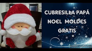 COMO HACER CUBRESILAS PARTE 3 PAPÁ NOEL🎅 MOLDES GRATIS🎉🎉2019 [upl. by Daniell]