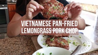 Vietnamese PanFried Pork Chop Recipe Suon Chien Sa [upl. by Ona]