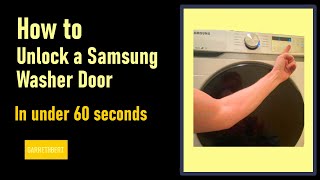 How to Unlock the Door of a Front Loader Samsung Washer in Under a Minute [upl. by Nashner]