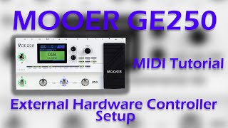 GE250 MIDI Controller Tutorial [upl. by Luzader358]