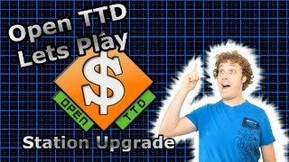 OpenTTD Lets Play 5  Station Upgrade [upl. by Berkly]