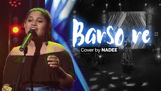 Barso re  Cover   Nadee Senevirathne  Naada [upl. by Adnarrim]