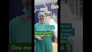 succesful laparoscopic surgery by Dr Kavita Sharma [upl. by Odlaner]