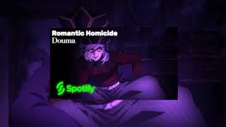 Douma ai coverRomantic Homicide [upl. by Amedeo]