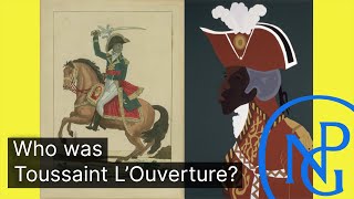 History explainer who was Toussaint LOuverture [upl. by Ilyah]