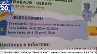 LA VOZ LEONCIOPRADINA SECUNDARIA TURNO MAÑANA  TERCER GRADO quotC Miércoles 20 de noviembre de 2 [upl. by Arerrac]