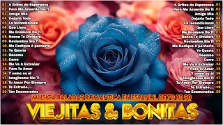 MUSICA BALADAS ROMANTICA EN ESPANOL DE 70 80 90  Las Mejores Éxitos Romanticos Inolvidables [upl. by Jacquet]