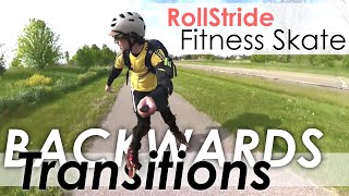 Inline Skating Backwards Transition Practice Rollstride Fitness Skate [upl. by Elleined]