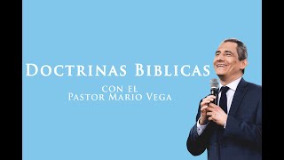 La Gracia Irresistible II  Mario Vega  Doctrinas Biblicas [upl. by Pulling]