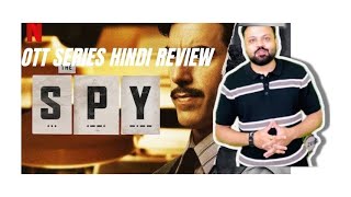 The Spy  Netflix Series Hindi Review [upl. by Ambler320]