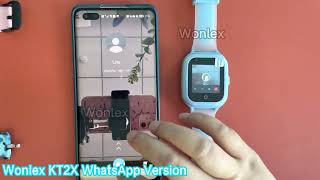 Wonlex KT20 KT21 KT22 KT22S KT23 KT24 KT24S kids smart watch Whatsapp testing video [upl. by Shea183]