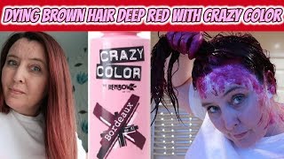 How to Dye Brown Hair Red  No bleach  Crazy Color Bordeaux [upl. by Eikcuhc430]