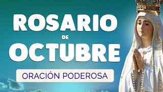 🙏 ROSARIO de OCTUBRE 2024 🙏 Poderoso Rosario del Mes de OCTUBRE [upl. by Sirtaeb]