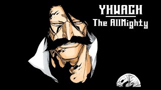 Yhwach  Unofficial Theme [upl. by Martin697]