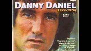 Danny Daniel  Crees Que Canto Por TI [upl. by Codee]