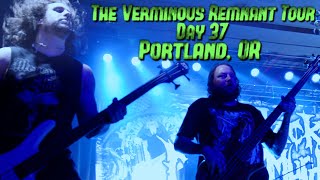 The Black Dahlia Murder  Verminous Remnant Tour  Day 37  Portland OR [upl. by Irik]